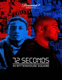 72 Seconds in Rittenhouse Square online For free
