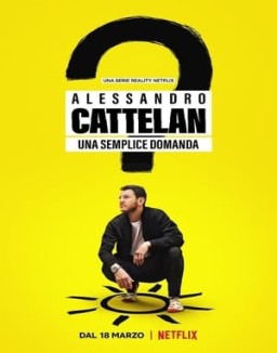Alessandro Cattelan: One Simple Question online For free