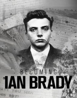 Becoming Ian Brady online For free