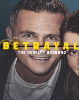 Betrayal: The Perfect Husband online For free