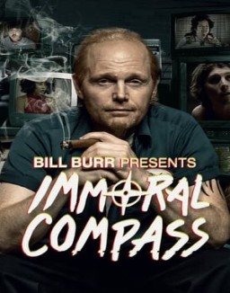 Bill Burr Presents Immoral Compass online Free