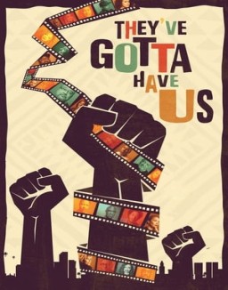 Black Hollywood: 'They've Gotta Have Us' online