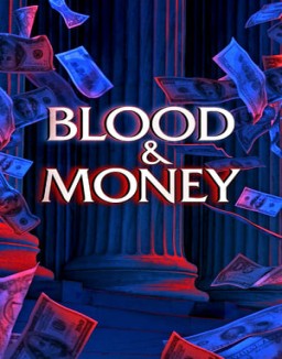 Blood & Money online For free