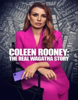 Coleen Rooney: The Real Wagatha Story online