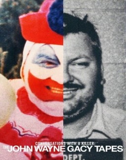 Conversations with a Killer: The John Wayne Gacy Tapes online For free
