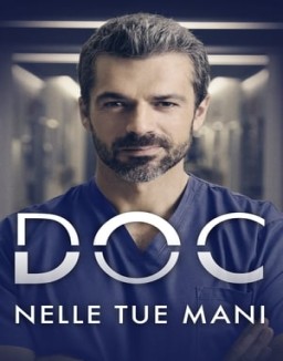 Doc – Nelle tue mani Season  1 online