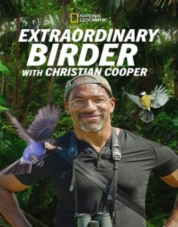 Extraordinary Birder with Christian Cooper online For free