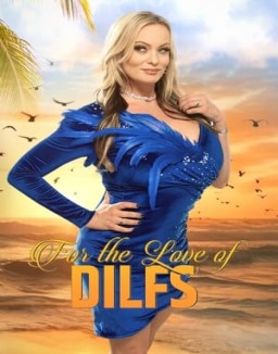 For the Love of DILFs online For free