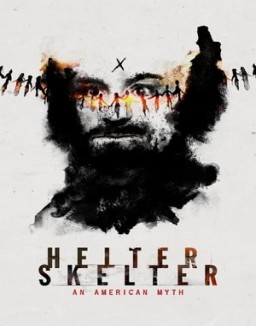 Helter Skelter: An American Myth online gratis