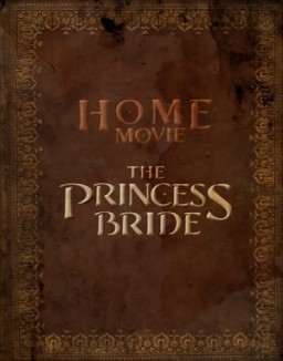 Home Movie: The Princess Bride Season 1