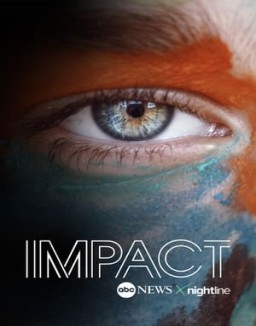 Impact x Nightline Season 1