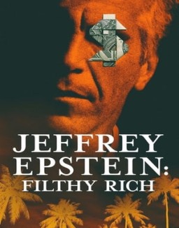 Jeffrey Epstein: Filthy Rich online