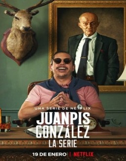 Juanpis González - The Series online For free