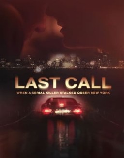 Last Call: When a Serial Killer Stalked Queer New York online For free