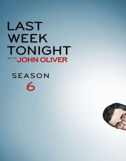 Last Week Tonight with John Oliver Season  6 online