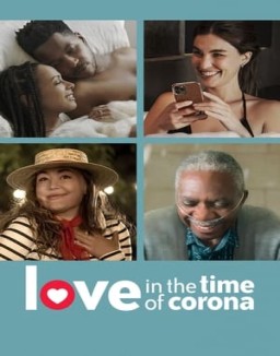 Love in the Time of Corona online gratis
