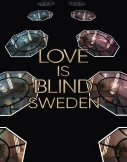Love Is Blind: Sweden online gratis
