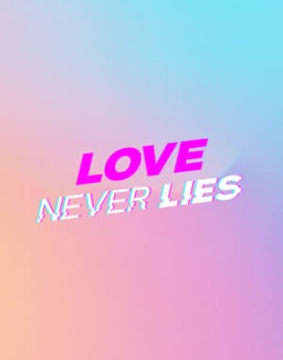 Love Never Lies online For free