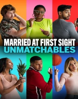 Married at First Sight: Unmatchables online For free