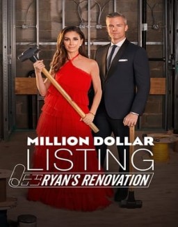 Million Dollar Listing: Ryan's Renovation online For free