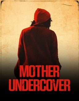 Mother Undercover online For free