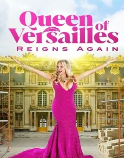 Queen of Versailles Reigns Again online For free