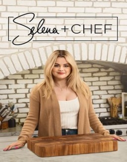 Selena + Chef Season  1 online
