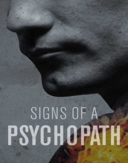 Signs of a Psychopath Season  1 online