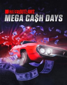 Street Outlaws: Mega Cash Days online For free