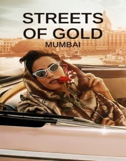 Streets of Gold: Mumbai online For free