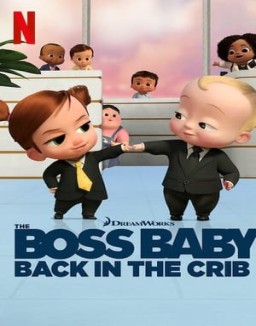 The Boss Baby: Back in the Crib online For free