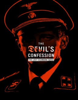 The Devil's Confession: The Lost Eichmann Tapes online