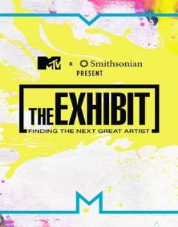 The Exhibit: Finding the Next Great Artist online For free
