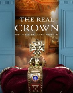 The Real Crown: Inside the House of Windsor online For free