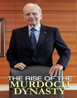 The Rise of the Murdoch Dynasty online