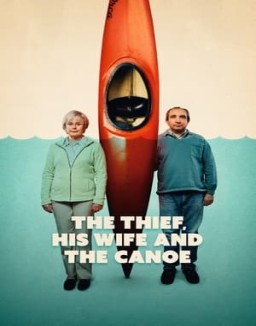 The Thief, His Wife and the Canoe online Free