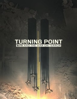 Turning Point: 9/11 and the War on Terror online For free