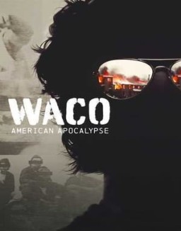 Waco: American Apocalypse online For free