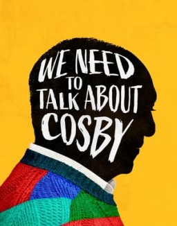 We Need to Talk About Cosby online For free
